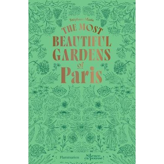 The Most Beautiful Gardens of Paris image 0