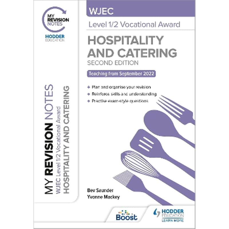 My Revision Notes: WJEC Level 1/2 Vocational Award in Hospitality and Catering, Second Edition
