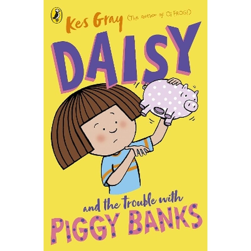 Daisy and the Trouble with Piggy Banks