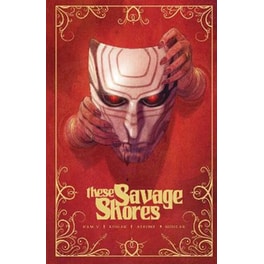 These Savage Shores