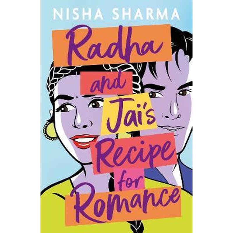 Radha and Jais Recipe for Romance