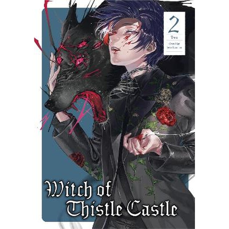 Witch of Thistle Castle, Vol. 2