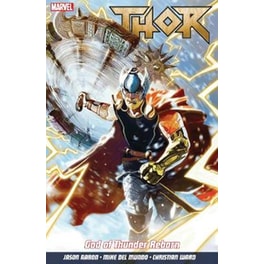Thor Vol. 1- God Of Thunder Reborn
