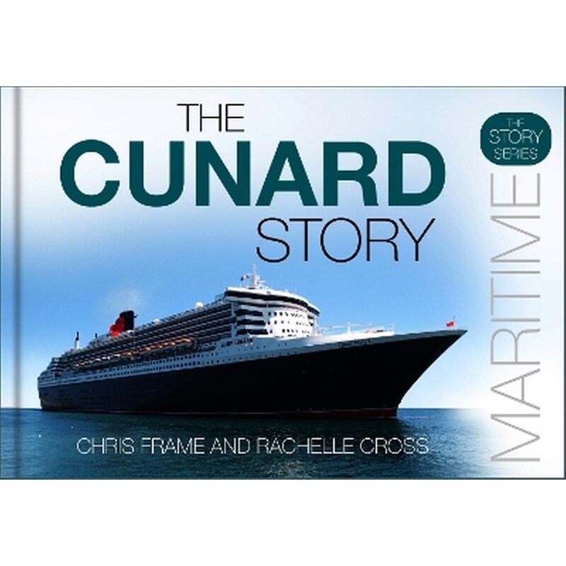 The Cunard Story