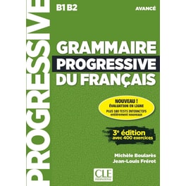 Grammaire Progressive Francais Niveau Avance: Livre de l' eleve