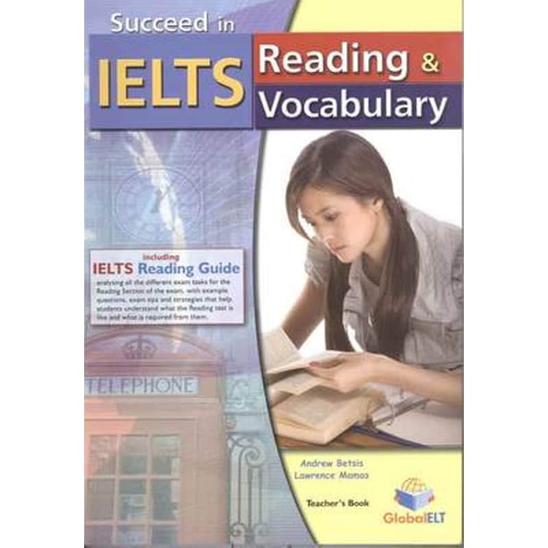 Succeed in IELTS - Reading Vocabulary - Teachers Book with IELTS Reading Guide
