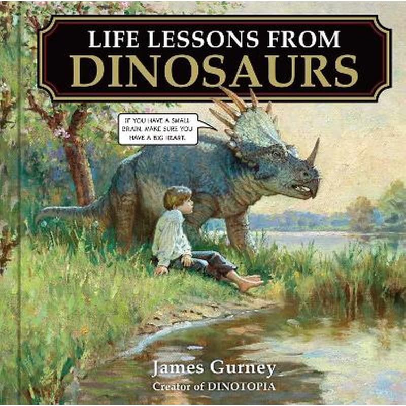 Life Lessons from Dinosaurs