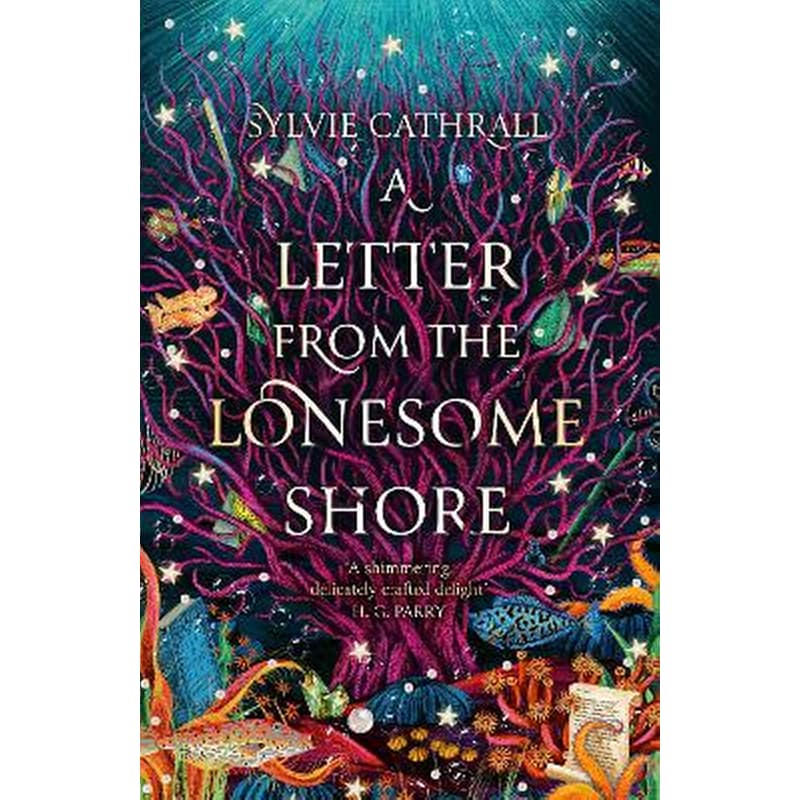 A Letter from the Lonesome Shore