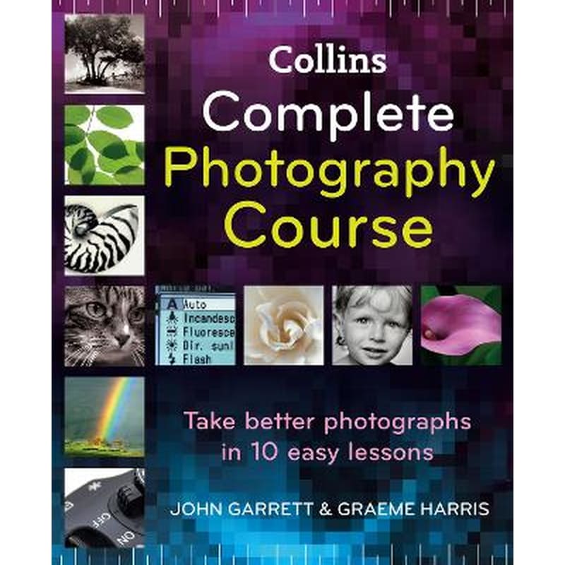 Collins Complete Photography Course