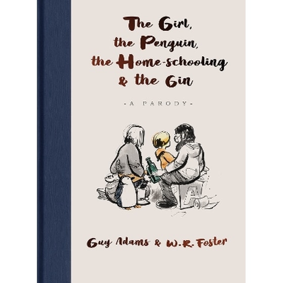 The Girl, the Penguin, the Home-Schooling and the Gin image 0