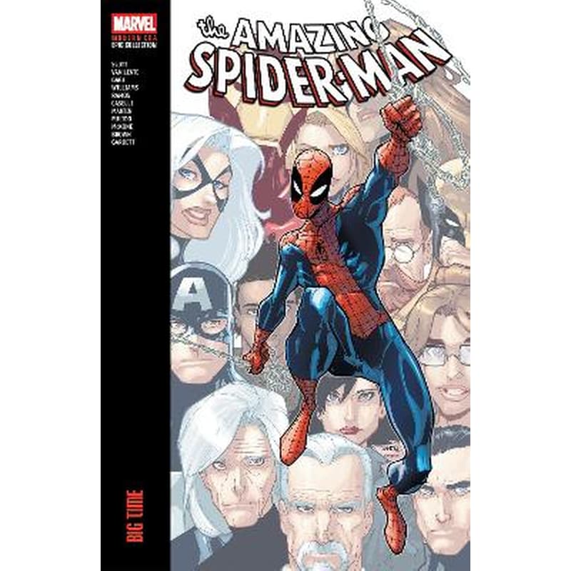 Amazing Spider-Man Modern Era Epic Collection: Big Time