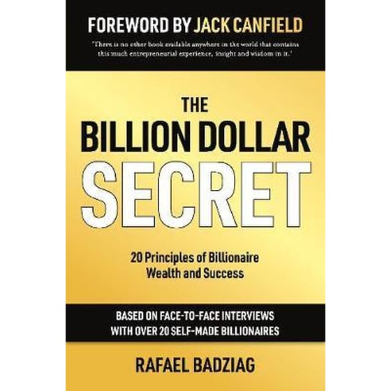 The Billion Dollar Secret : 20 Principles of Billionaire Wealth and Success image 0
