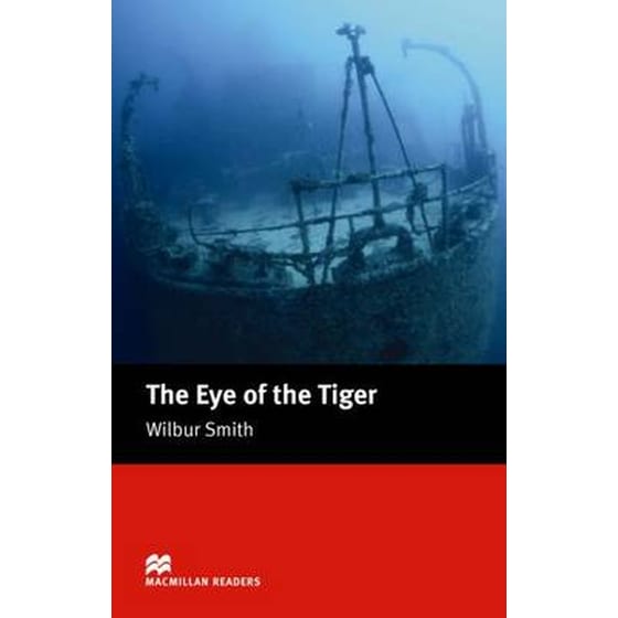 The Macmillan Readers Eye of the Tiger The Intermediate Reader The Eye of the Tiger - Intermediate Intermediate image 0