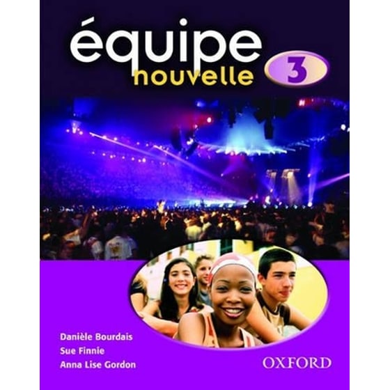 Équipe nouvelle: Part 3: Students' Book image 0