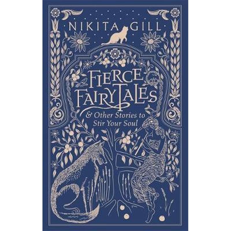 Fierce Fairytales : Other Stories to Stir Your Soul