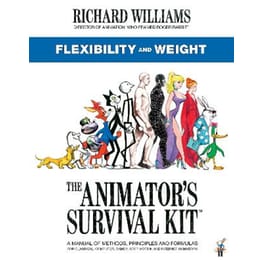 The Animator's Survival Kit: Flexibility and Weight
