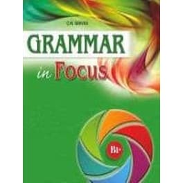 Grammar In Focus B1+ student' s Book
