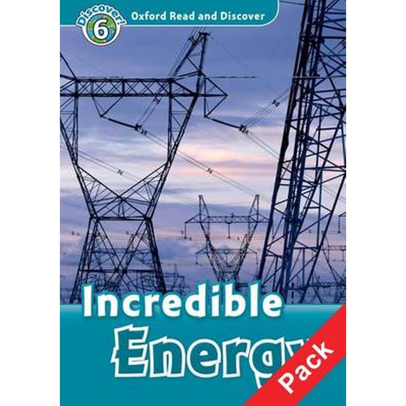 Oxford Read and Discover- Level 6- Incredible Energy Audio CD Pack