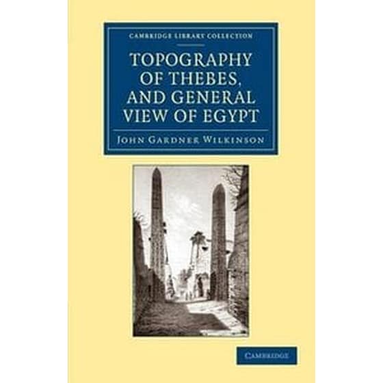 Topography of Thebes, and General View of Egypt image 0