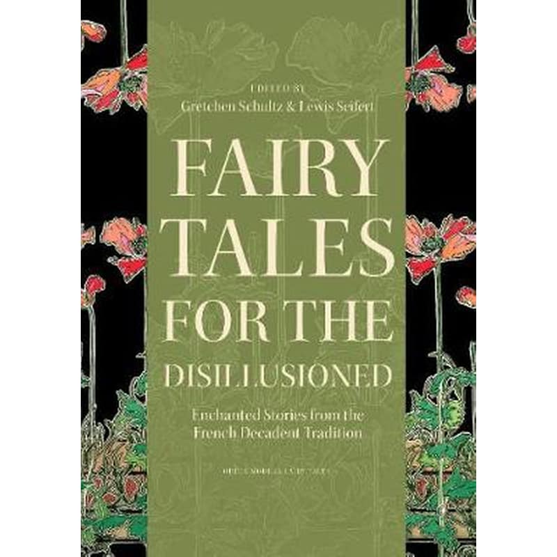 Fairy Tales for the Disillusioned