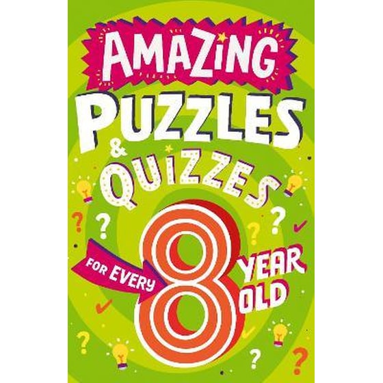Amazing Puzzles and Quizzes for Every 8 Year Old image 0