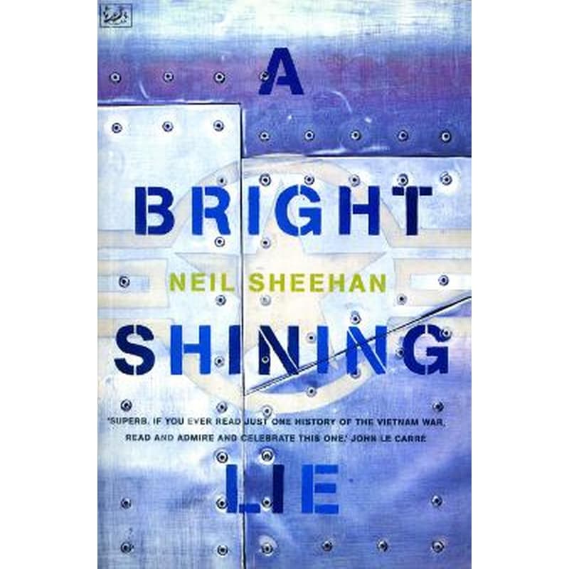 Bright Shining Lie