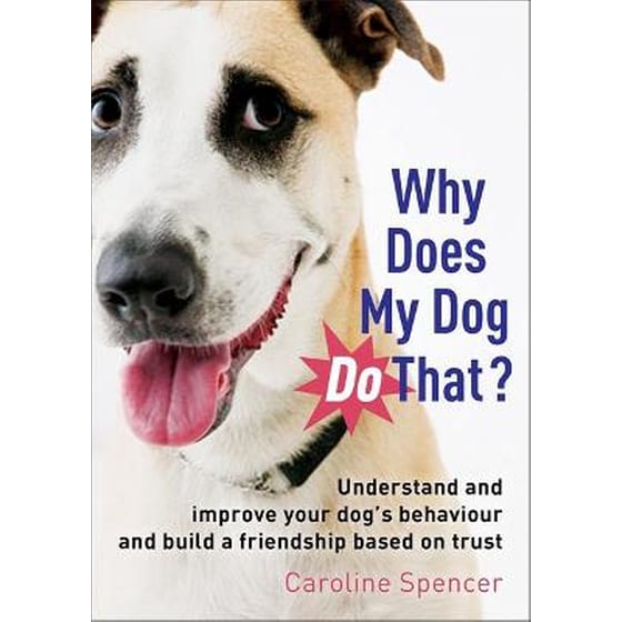 Why Does My Dog Do That? image 0