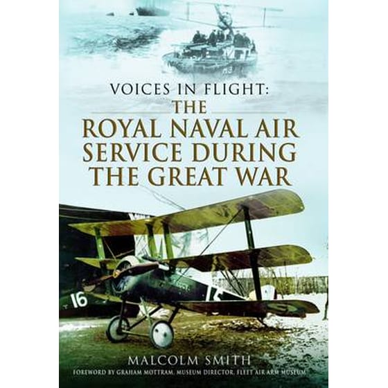 Voices in Flight- The Royal Naval Air Services during WWI image 0