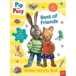 Pip and Posy: Best of Friends
