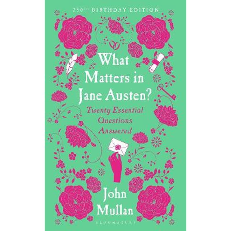 What Matters in Jane Austen?
