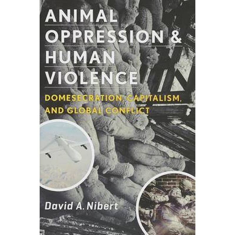 Animal Oppression and Human Violence