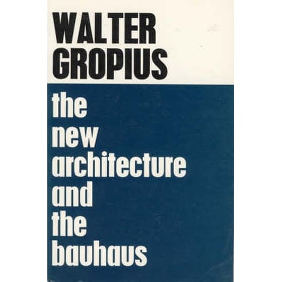 The New Architecture and The Bauhaus image 0