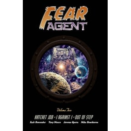 Fear Agent Deluxe Volume 2