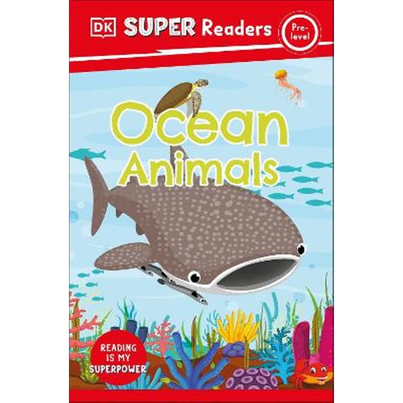 DK Super Readers Pre-Level Ocean Animals