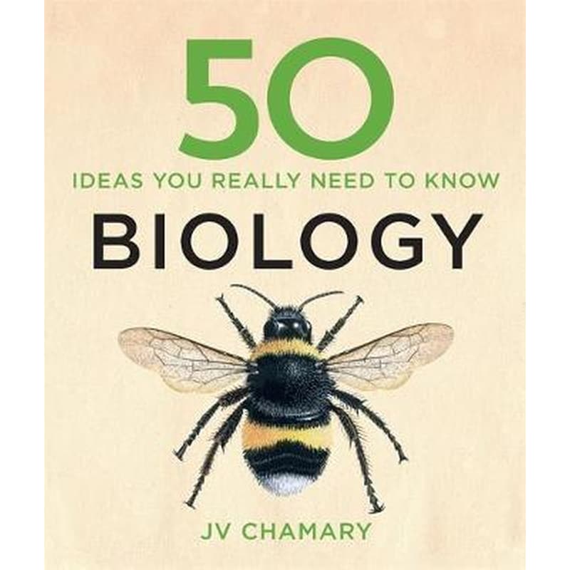 50 Biology Ideas You Really Need to Know
