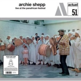 Archie Shepp - Live At The Pan-African Festival