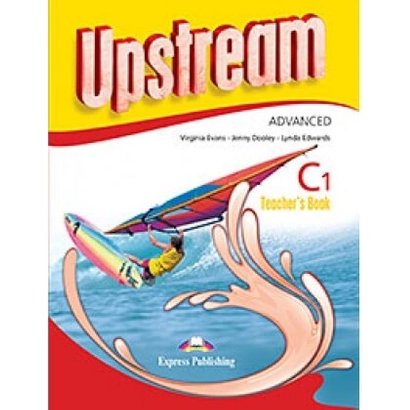 Upstream C1 Advanced Teachers Book 2015 Revised