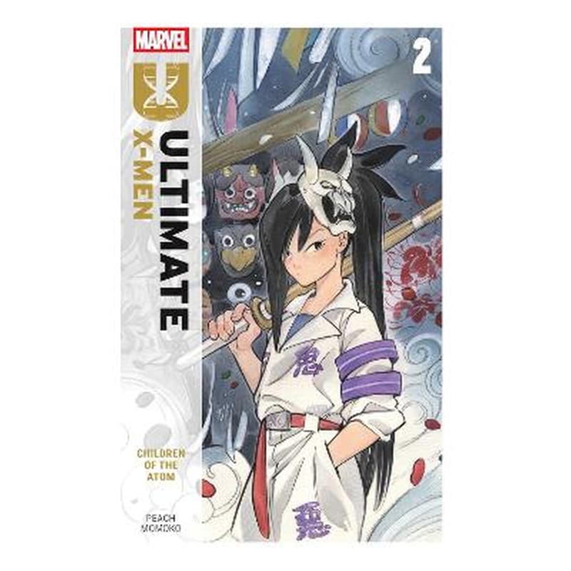 Ultimate X-Men By Peach Momoko, Vol. 2: Children of The Atom