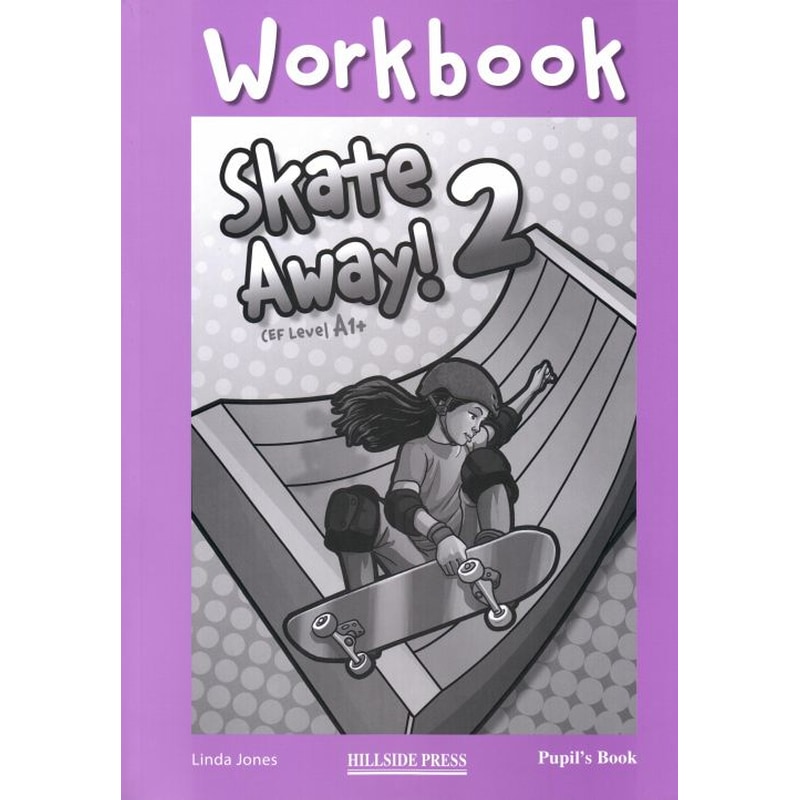 Skate Away 2 A1+ Workbook
