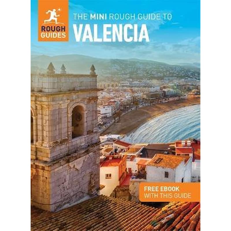 The Mini Rough Guide to Valencia (Travel Guide with Free eBook)