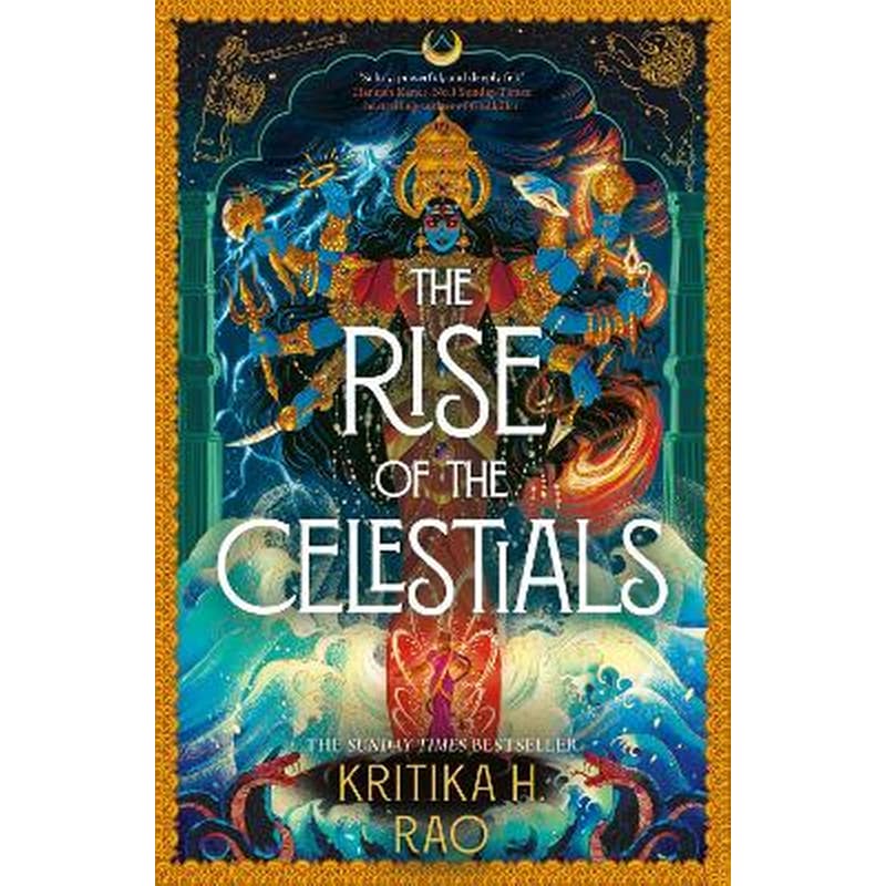 The Rise of the Celestials