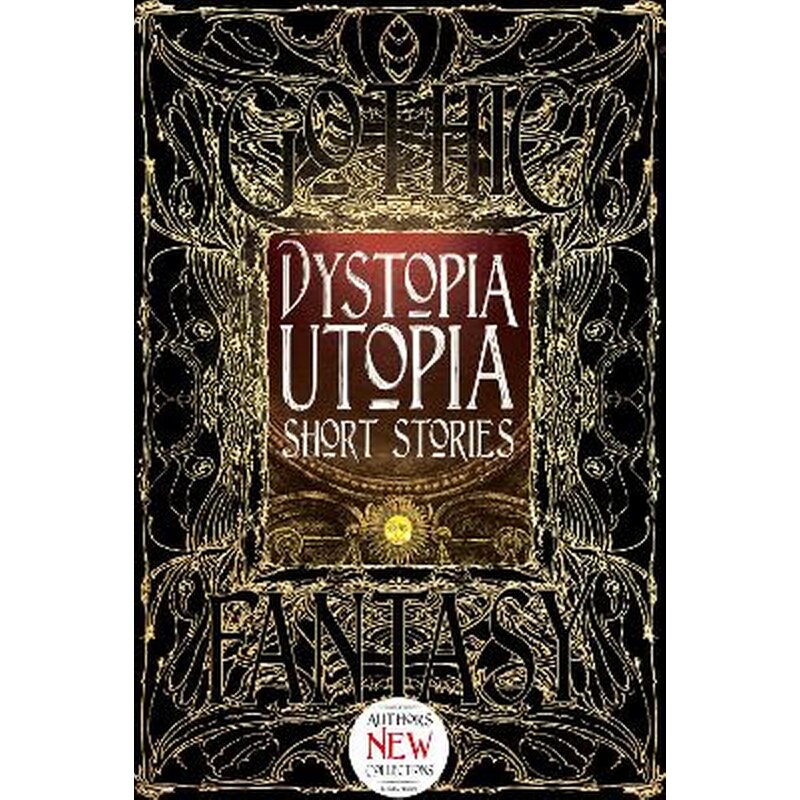 Dystopia Utopia Short Stories