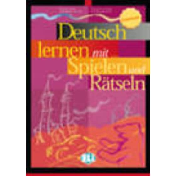 Deutsch lernen... mit Spielen und Ratseln: Volume + digitaler Unterstuzung 1 image 0