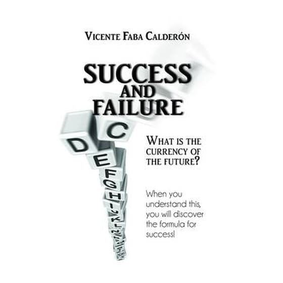 Success and Failure When You Understand This, You Will Discover the Formula for Success image 0
