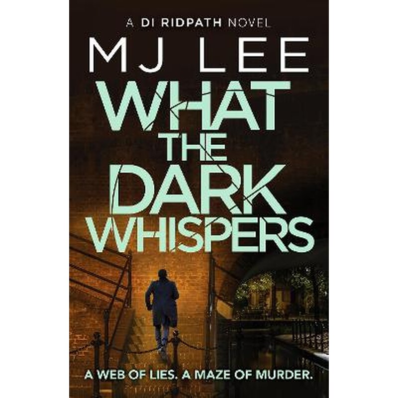 What the Dark Whispers