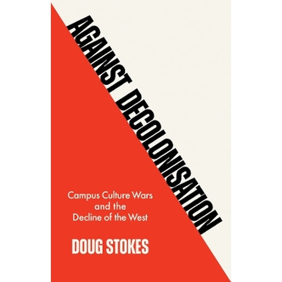 Against Decolonisation image 0