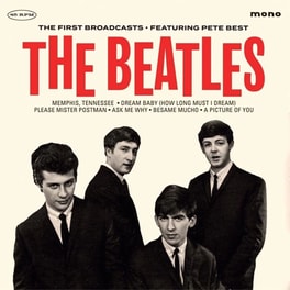 The First Broadcasts Feat. Pete Best (LP)