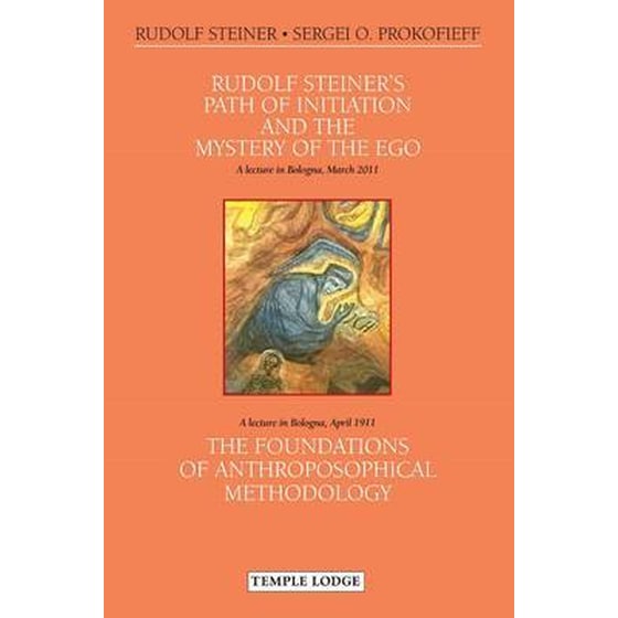 Rudolf Steiner's Path of Initiation and the Mystery of the EGO image 0