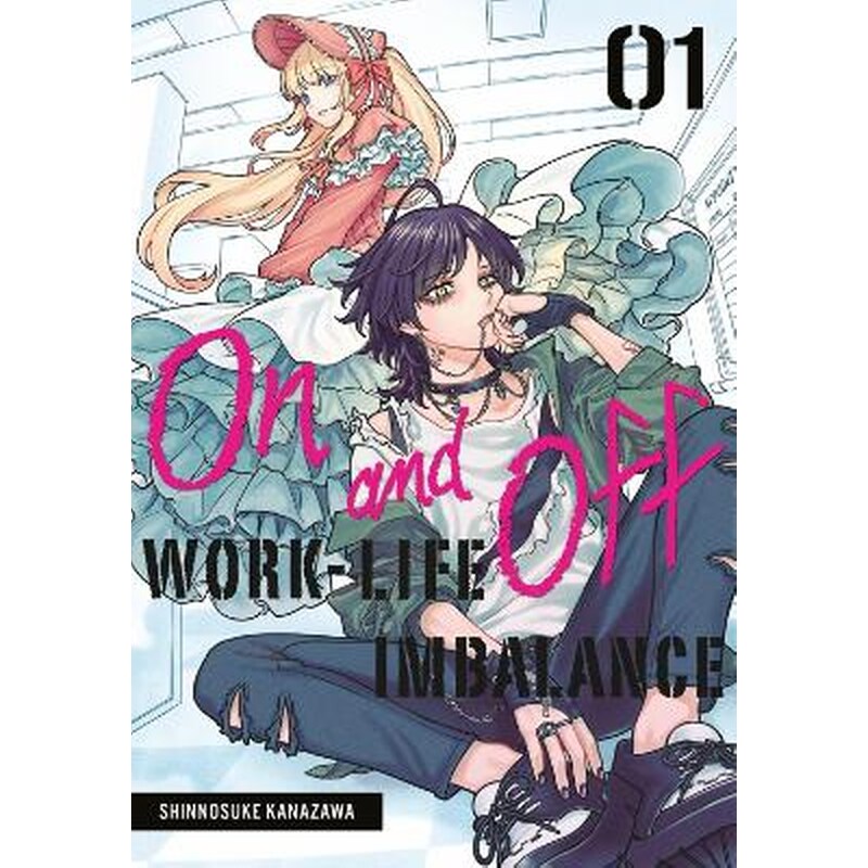 On and Off: Work-Life Imbalance, Vol. 1