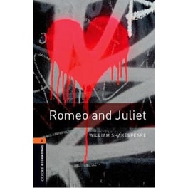Oxford Bookworms Library: Level 2:: Romeo and Juliet Playscript